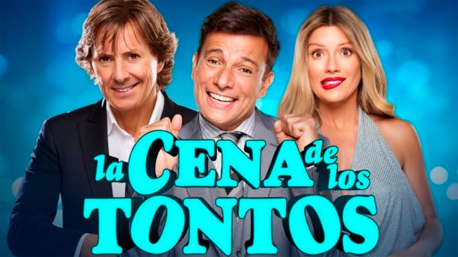La Cena de los Tontos llega a Santiago del Estero con un elenco de primer nivel - Diario Panorama